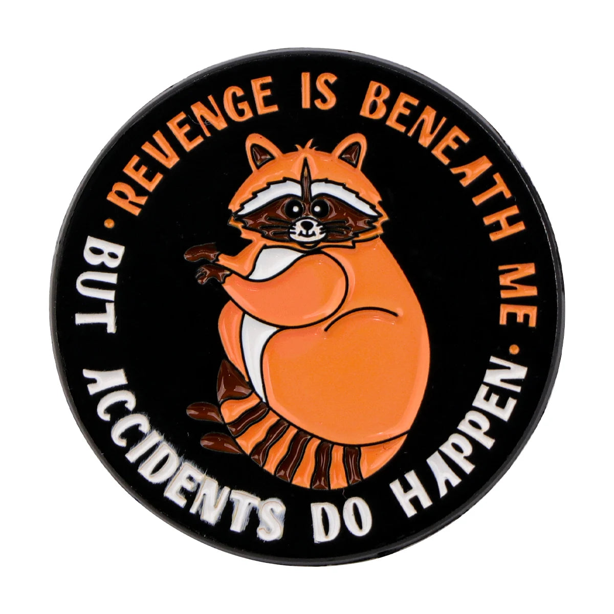 Cute Raccoon Enamel Pins – Funny Quotes Brooches for Women - Image 6